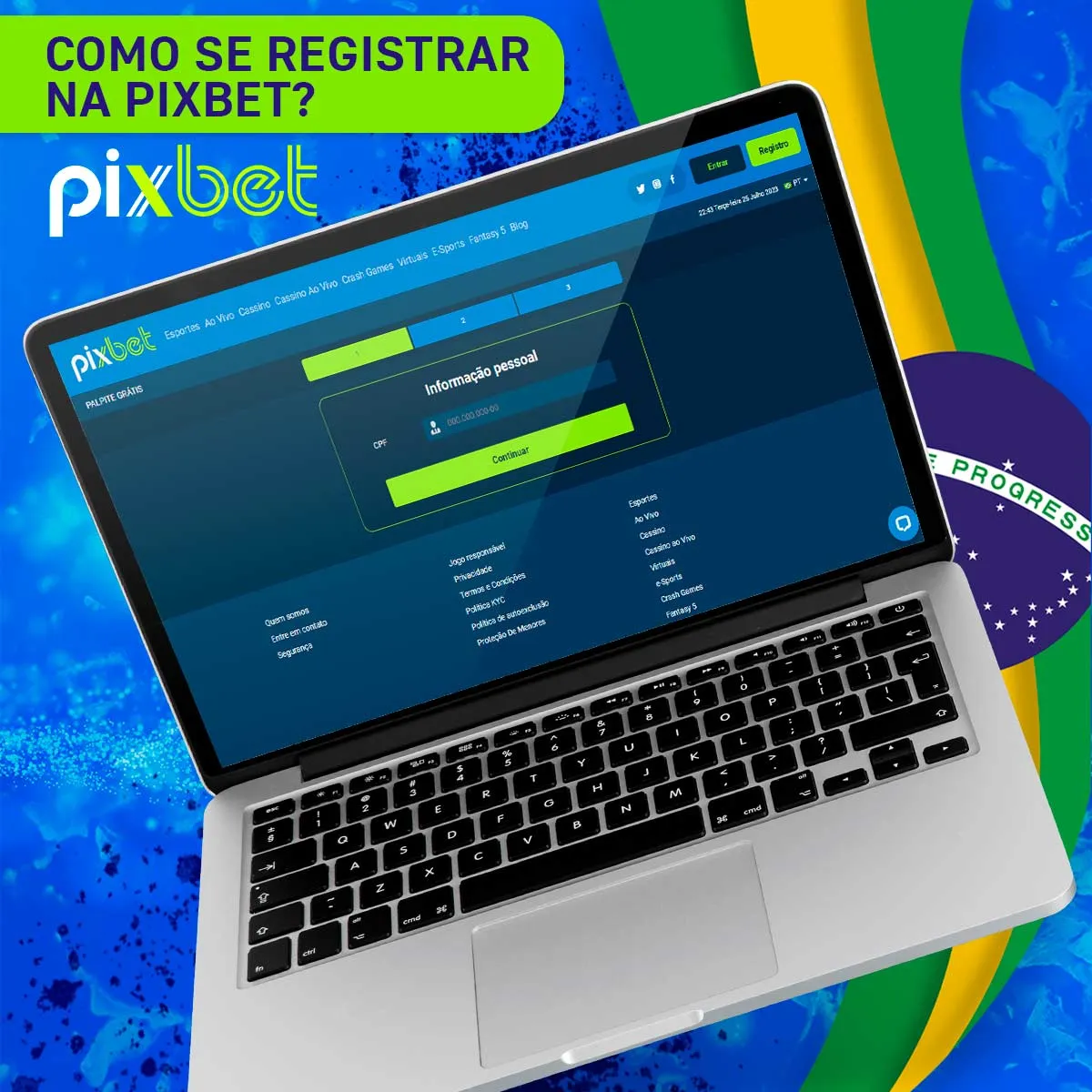 Registo na casa de apostas Pixbet no Brasil