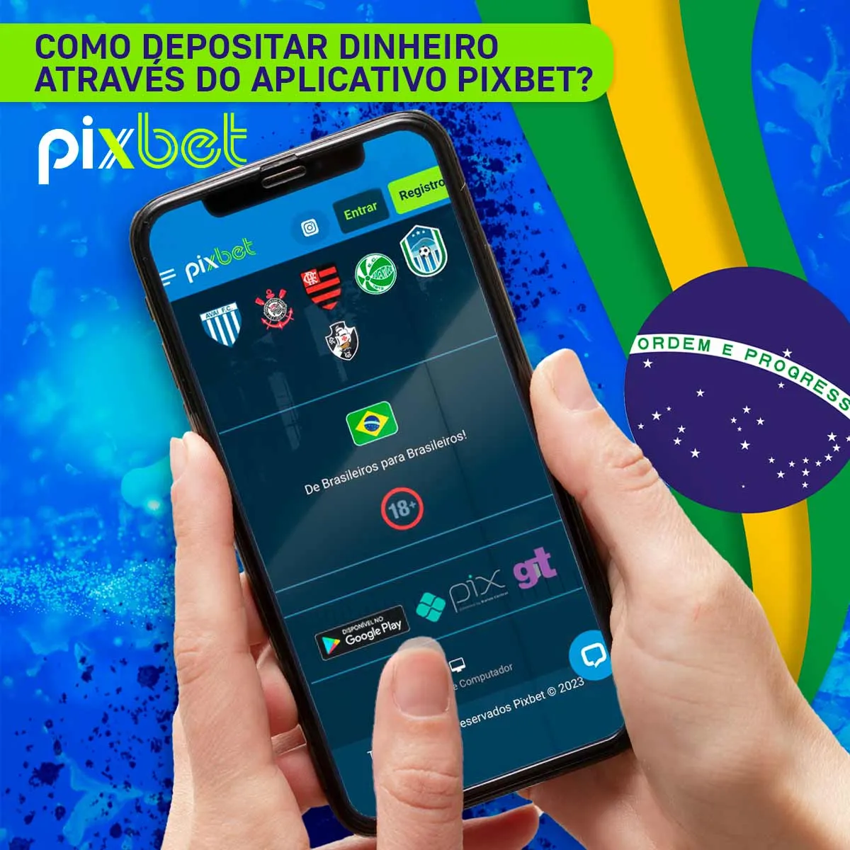 Como fazer o primeiro depósito no aplicativo móvel Pixbet no Brasil