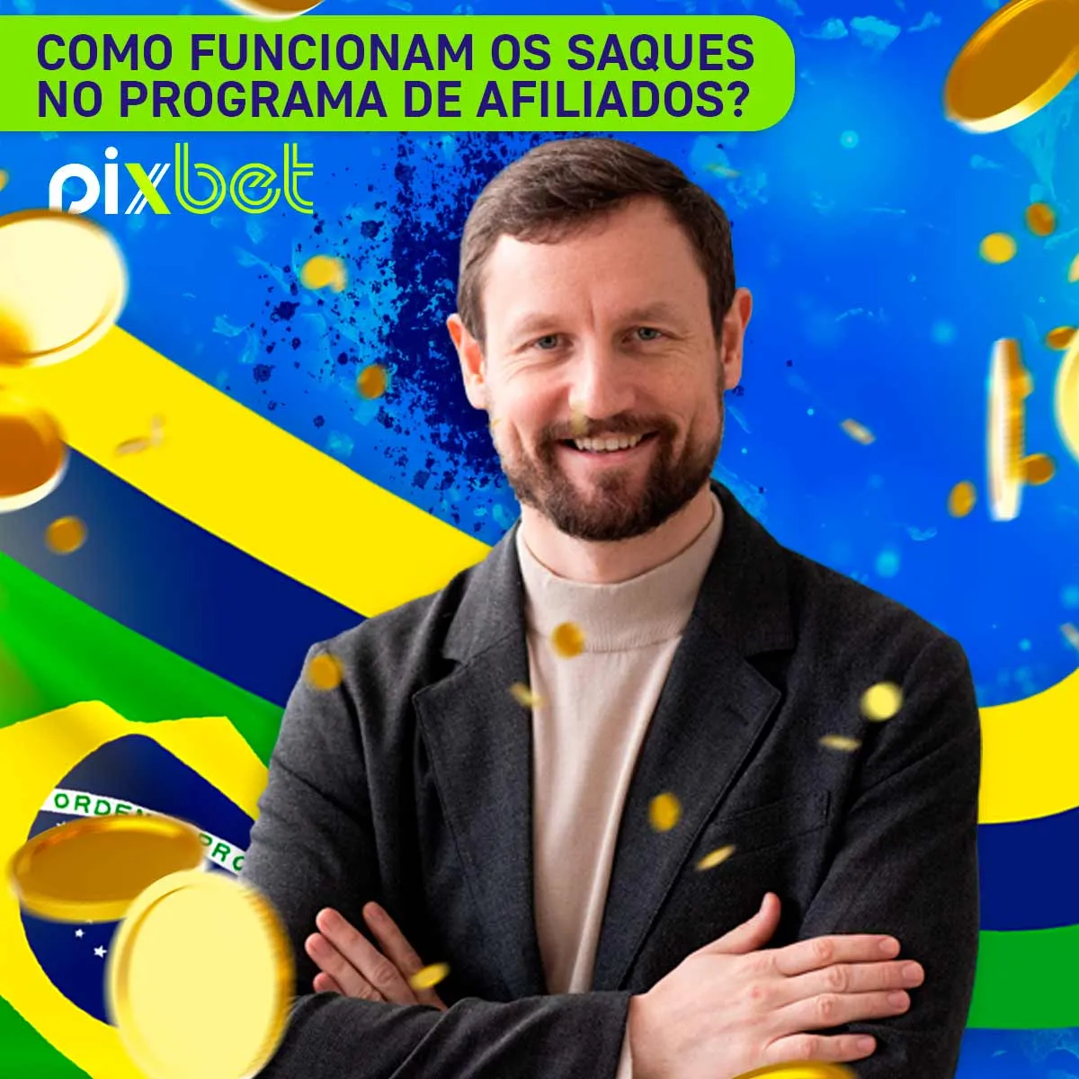 Como funcionam os saques no programa de afiliados de Pixbet no Brasil